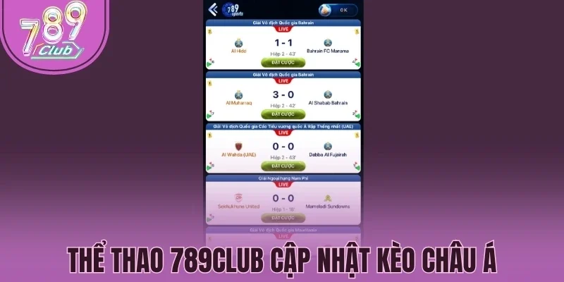 Thể thao 789Club cập nhật kèo châu Á